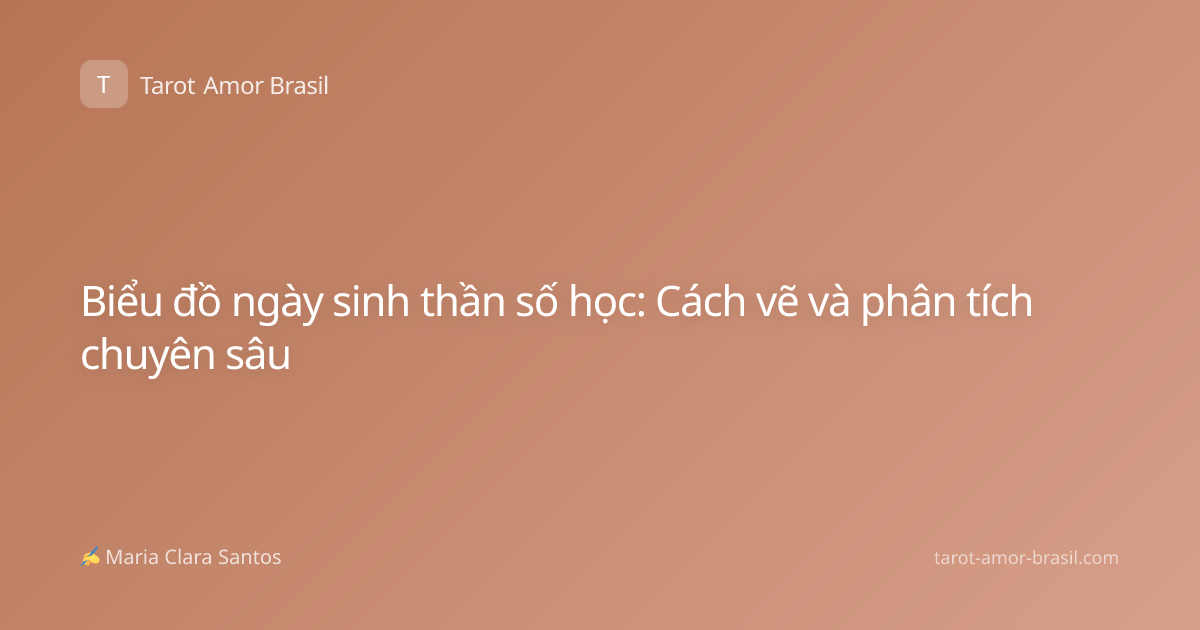 Biểu đồ ngày sinh thần số học: Cách vẽ và phân tích chuyên sâu