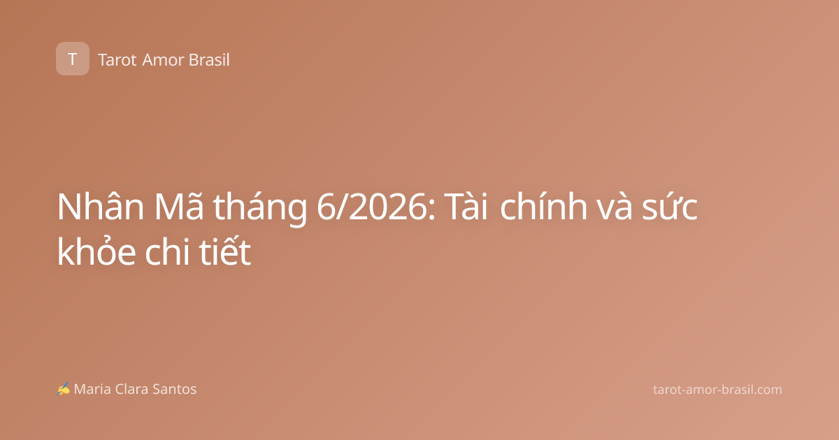 Nhân Mã tháng 6/2026: Tài chính và sức khỏe chi tiết