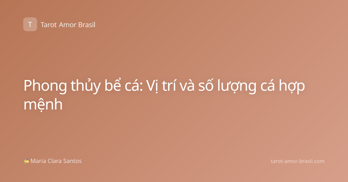 Phong thủy bể cá: Vị trí và số lượng cá hợp mệnh